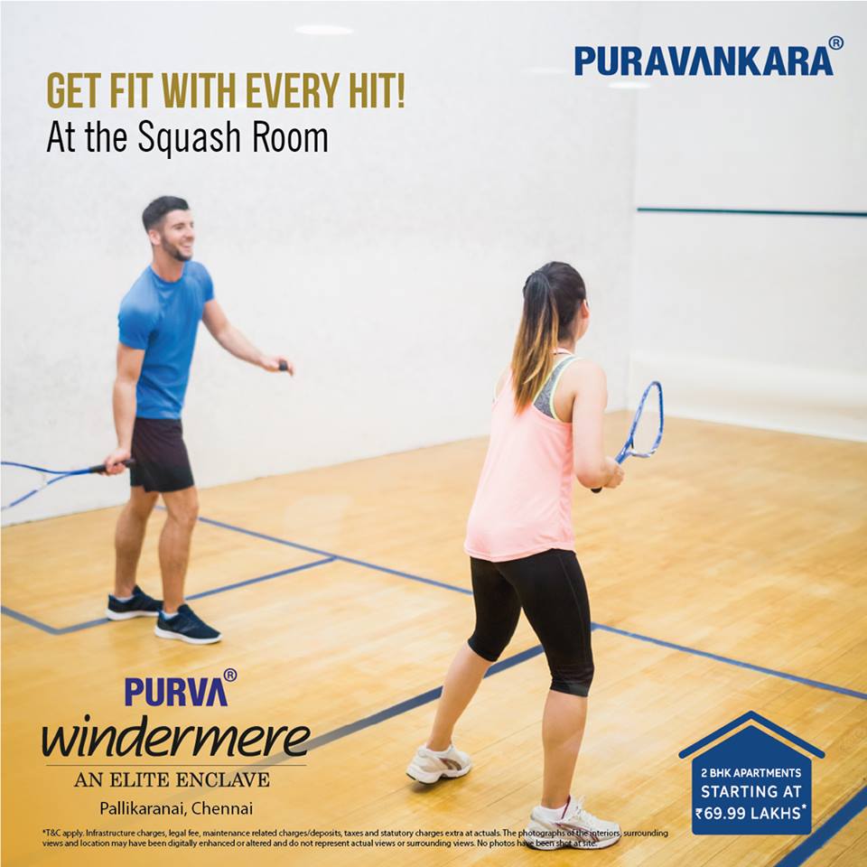 Get fit with every hit at the squash room of Purva Windermere in Chennai